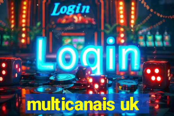 multicanais uk